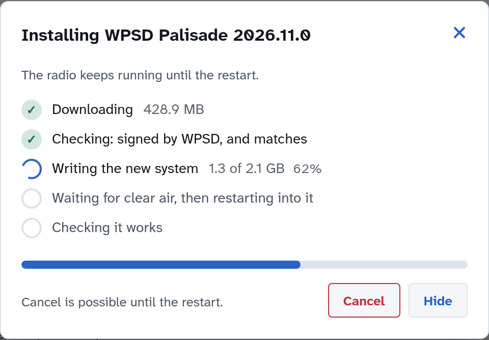 Installing WPSD Palisade 2026.11.0: downloaded and checked, writing the new system 1.3 of 2.1 GB (62%), then waiting for clear air and restarting into it, then checking it works